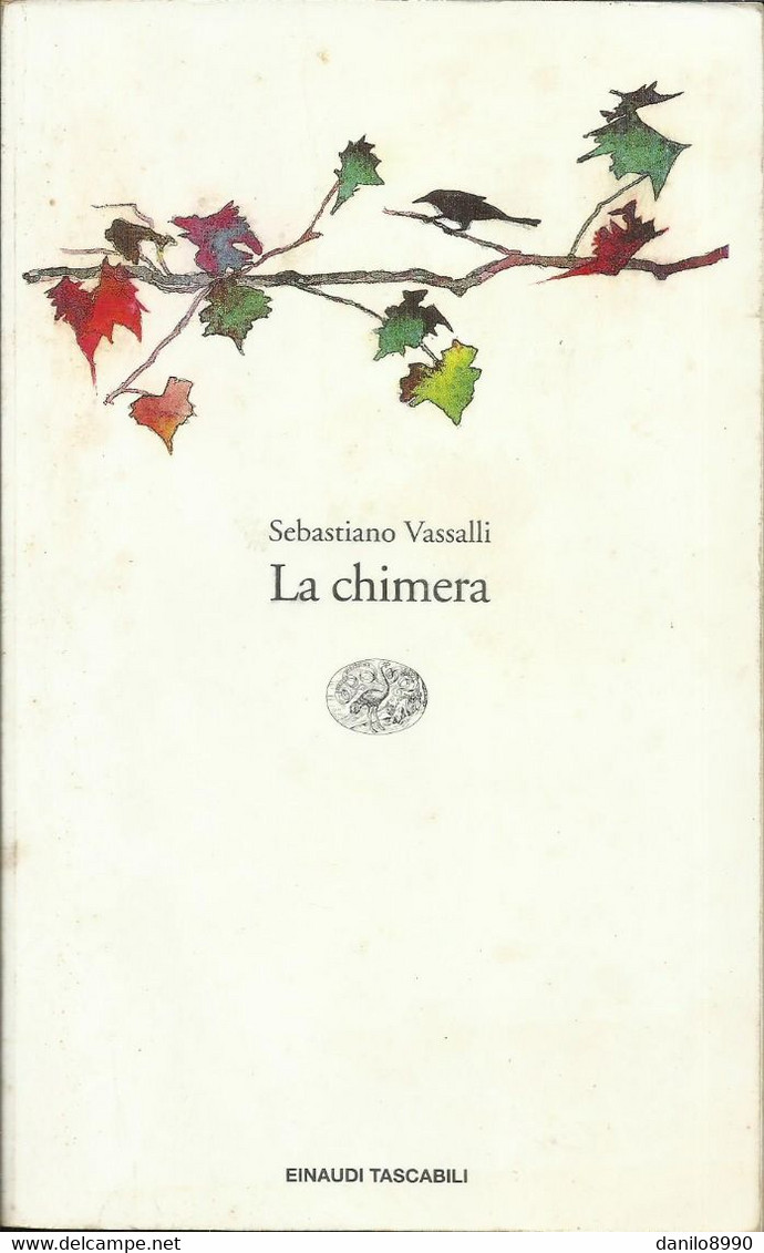 SEBASTIANO VASSALLI - La Chimera. - Novelle, Racconti