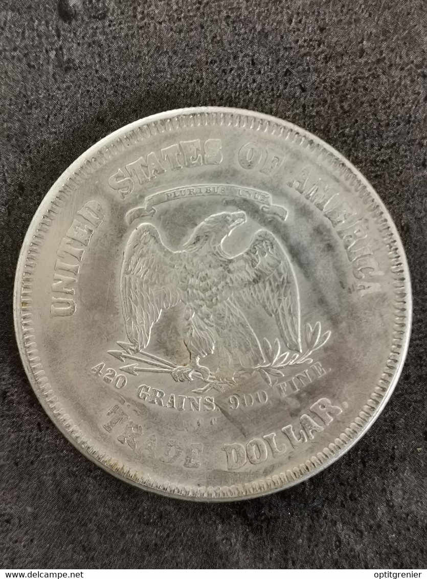 COPIE COPY / 1 DOLLAR USA 1879 / 45 Mm / 27,3 Grammes - Collezioni