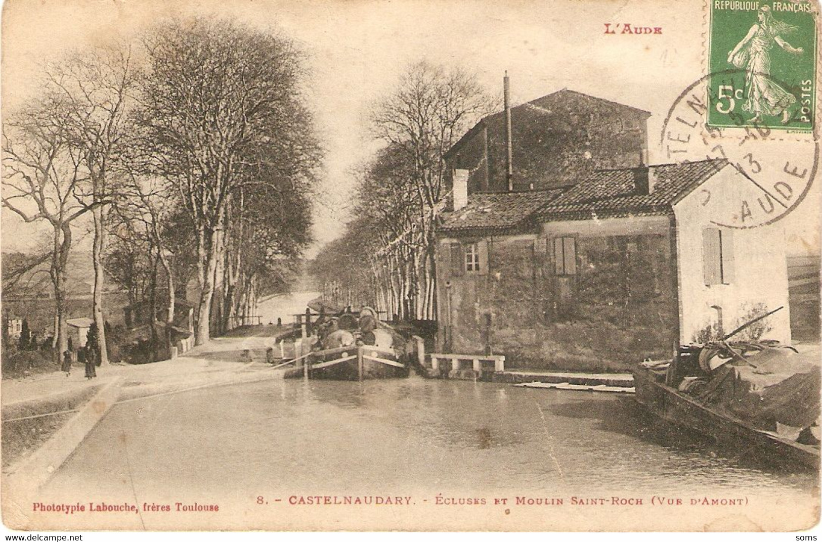 Cpa De L'Aude, Castelnaudary (11), écluses Et Moulin Saint-Roch (vue D'Amont), éd. Labouche 8, Péniche, Barge - Castelnaudary