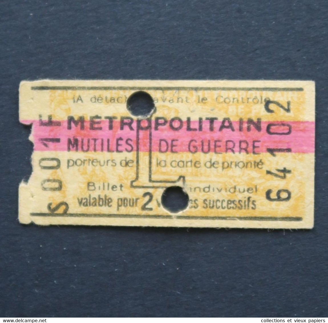 Ancien Ticket Paris S001 1946 L Mutilés De Guerre Metropolitain Railway Tickets 3 - Europe