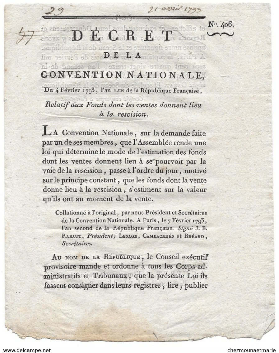 4 FEVRIER 1793 - DECRET CONVENTION NATIONALE N° 406 SUR FONDS DONT VENTES DONNENT LIEU A RESCISION - Wetten & Decreten