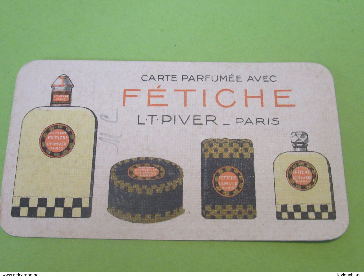 Carte Parfumée/FETICHE /avec Calendrier/  LT PIVER/ Paris /Maquet / 1926     PARF226 - Antiquariat (bis 1960)