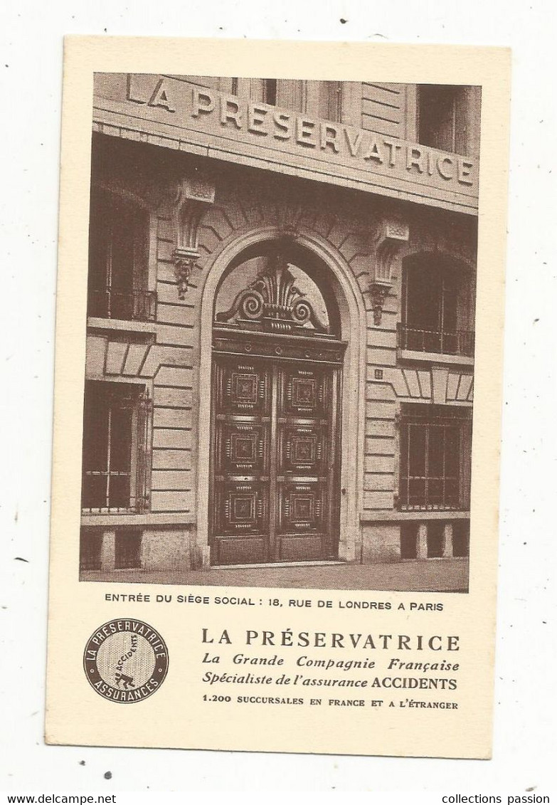 Cp , Publicité , Assurance LA PRESERVATRICE , Siége Social , 18 Rue De Londres ,PARIS ,vierge - Advertising