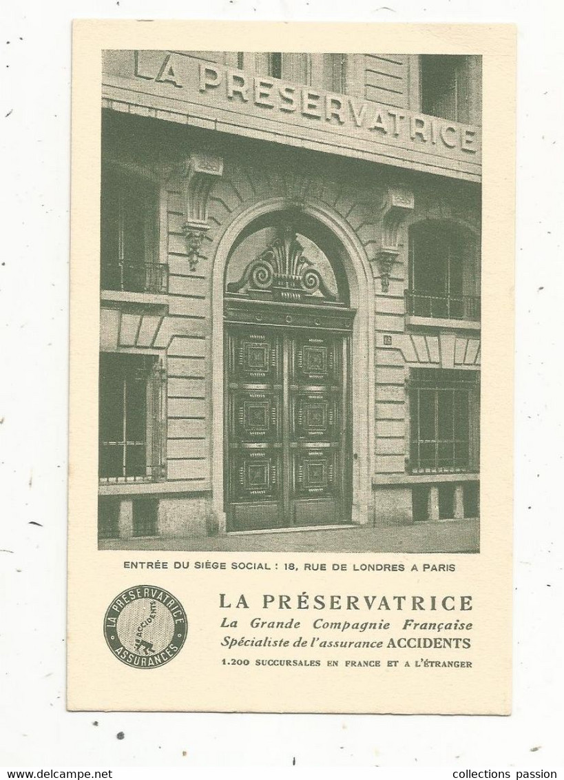 Cp , Publicité , Assurance LA PRESERVATRICE , Siége Social , 18 Rue De Londres ,PARIS ,vierge - Advertising