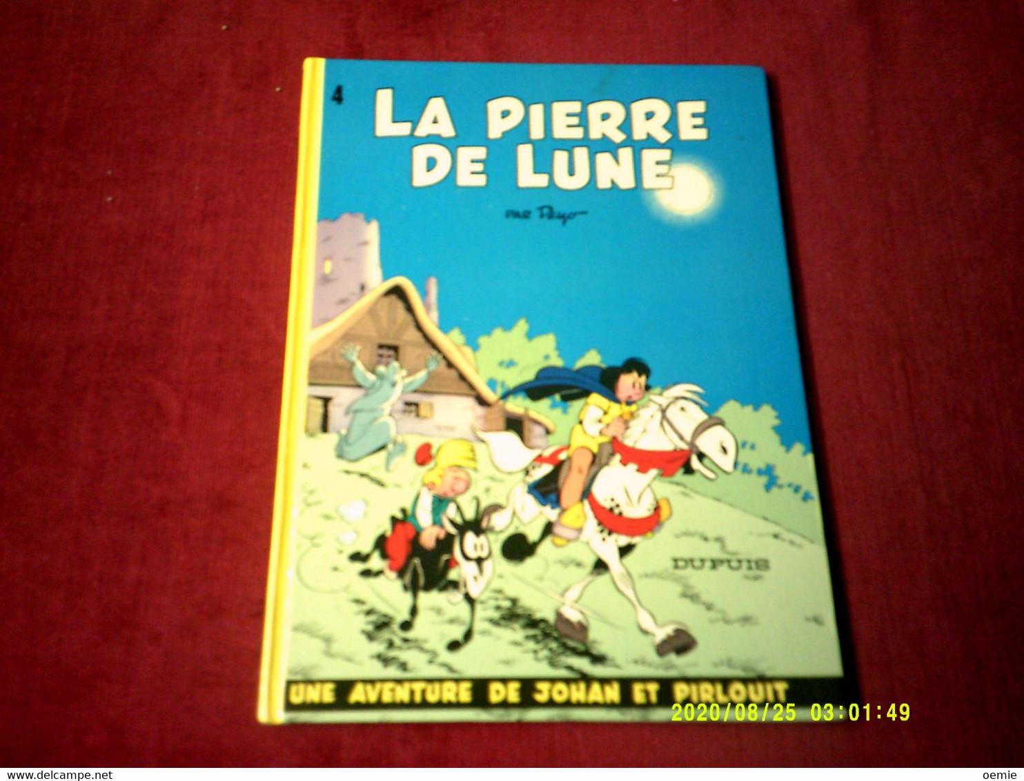 UNE AVENTURE DE JOHAN ET PIRLOUIT  / PIERRE DE LUNE N° 4   IMPRIME EN BELGIQUE  Mai (1990 ) - Johan Et Pirlouit