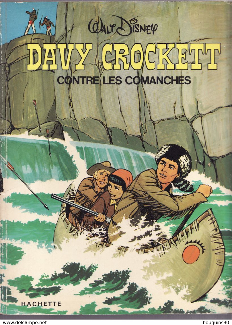 DAVY CROCKETT CONTRE LES COMANCHES WALT DISNEY 1976 1ére édition - Disney