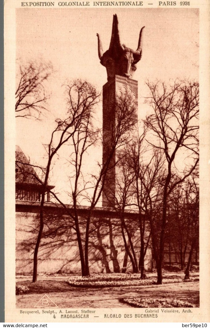 75 PARIS 1931 EXPOSITION COLONIALE INTERNATIONALE MADAGASCAR ALOALO DES BUCRANES - Exposiciones