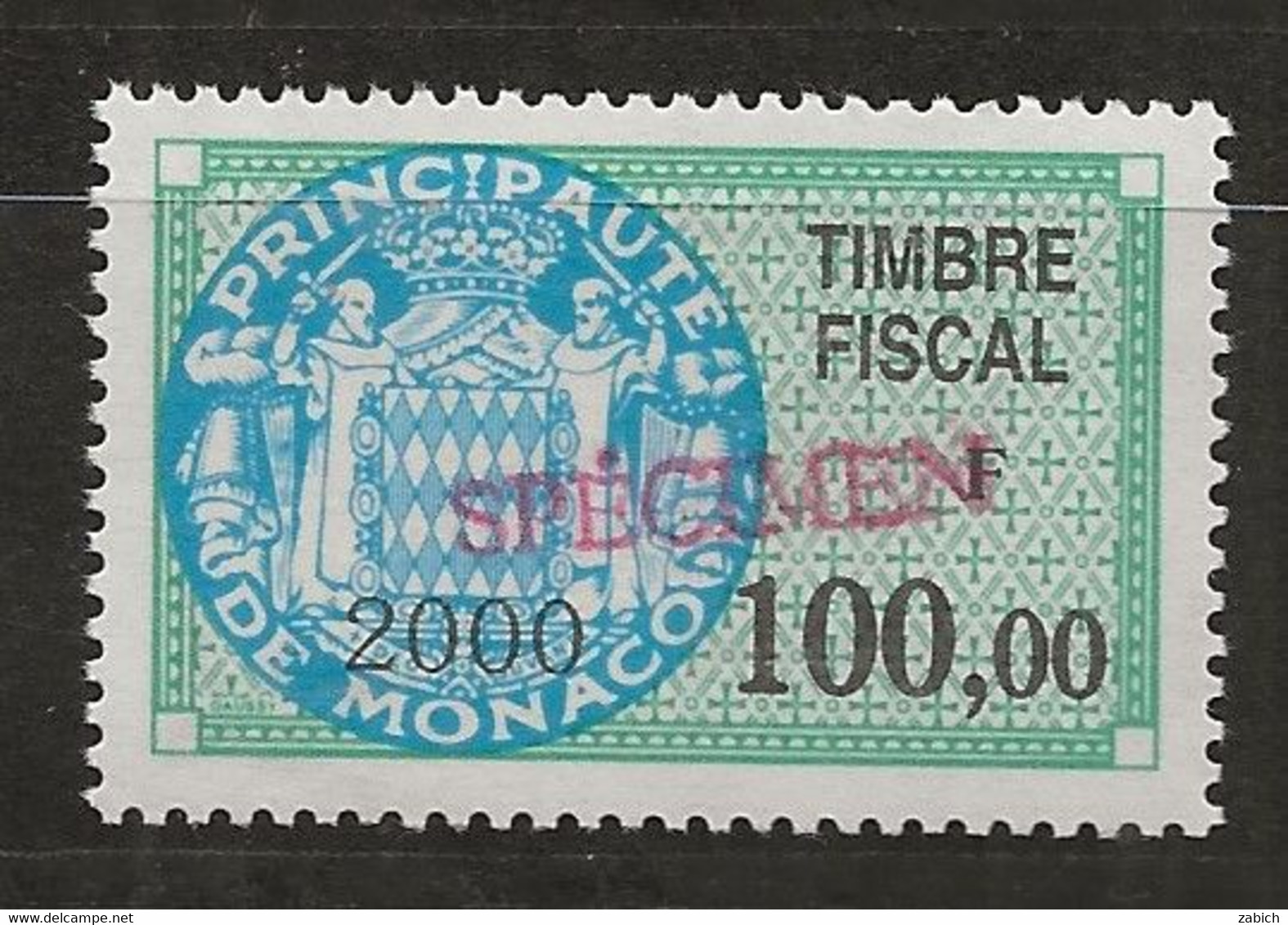 TIMBRES FISCAUX DE MONACO SERIE UNIFIEE N°97 100F Vert, Bleu 2000 Rare Surchargé Spécimen Neuf Gomme Mnh (**) - Fiscali