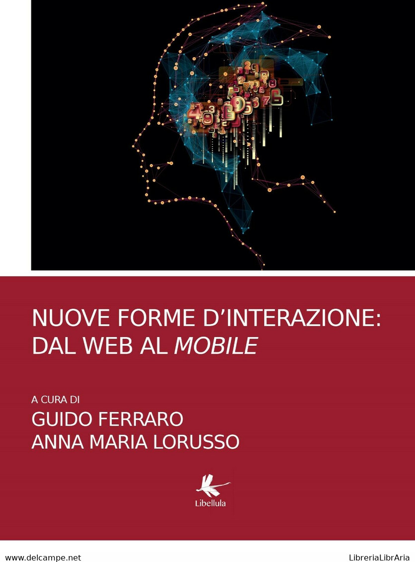 Nuove Forme D’interazione: Dal Web Al Mobile, G. Ferraro, A. M. Lorusso - Informatique