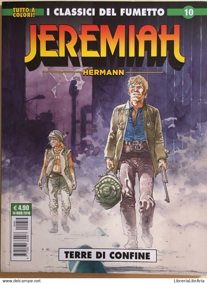 Jeremiah 10 - Terre Di Confine Di Hermann, 2018, Editoriale Cosmo - Science Fiction