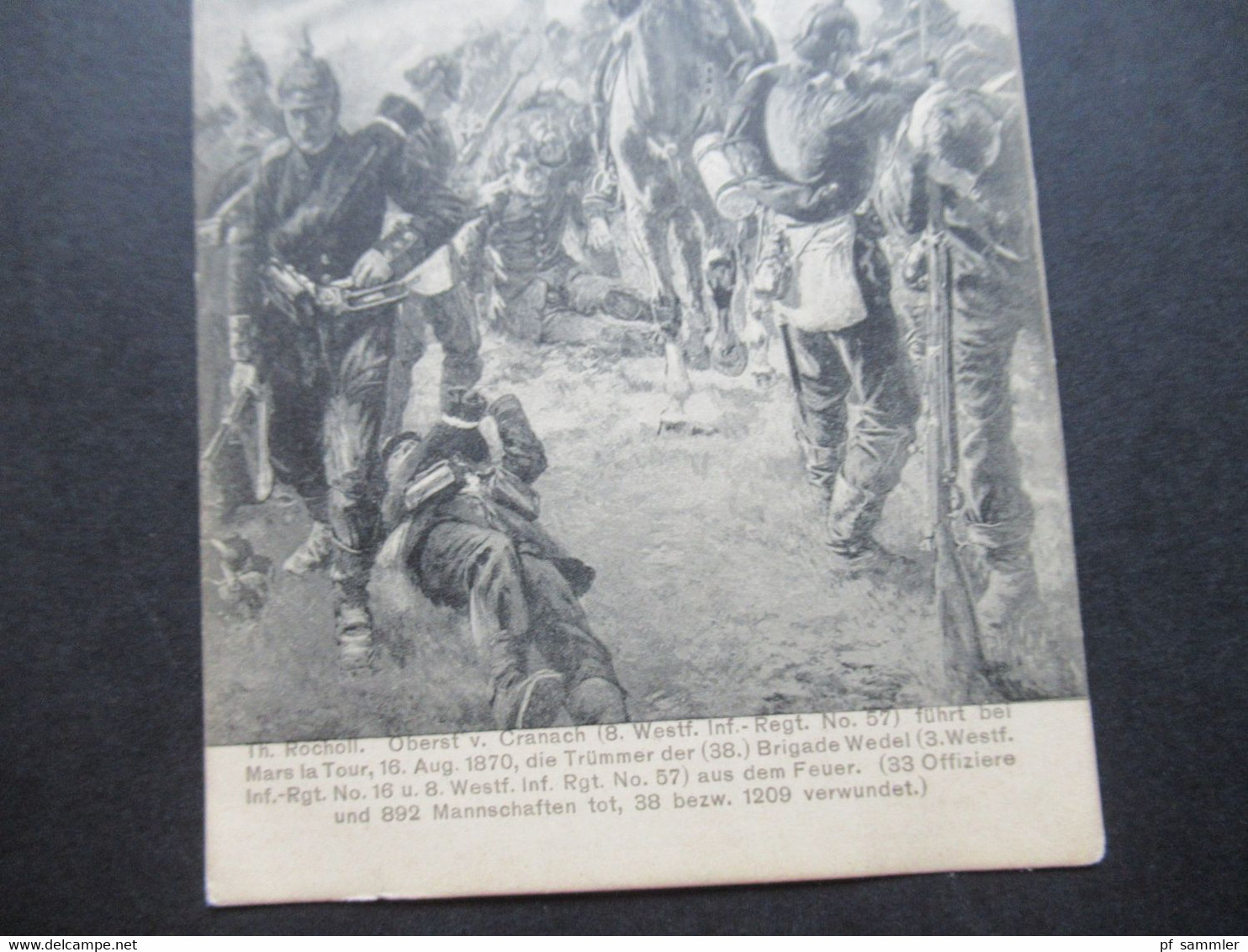 DR 1909 Elsass Künstler AK Th. Rocholl Oberst Von Cranach Führt Bei Mars La Tour 16.8.1870 Die Soldaten Aus Dem Feuer - Elsass
