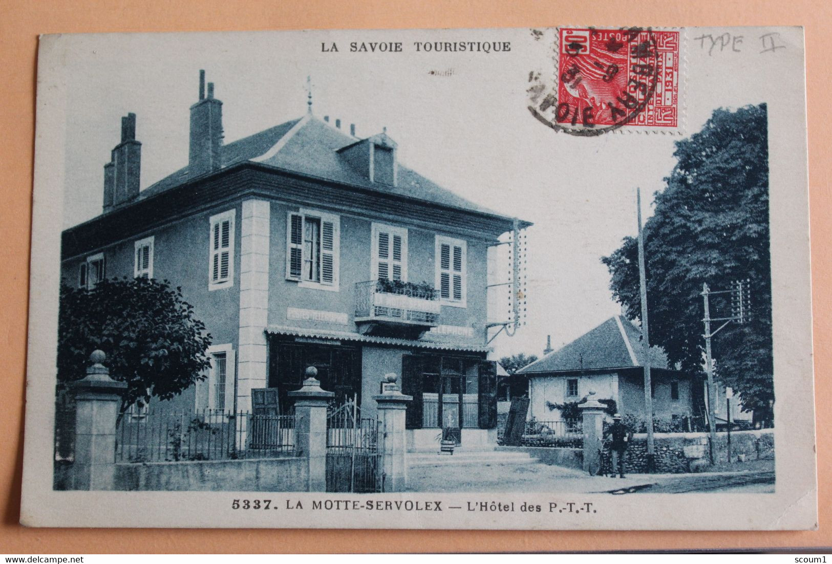 LA MOTTE SERVOLEX   L Hotel Des P T T   1931 - La Motte Servolex