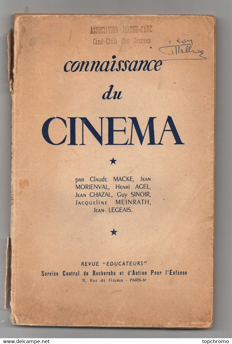 CONNAISSANCE DU CINEMA  REVUE "EDUCATEURS" C. Macke, J. Morienval, H. Agel, J. Chazal, G. Sinoir, J. Meinrath, Legeais - Audio-Visual