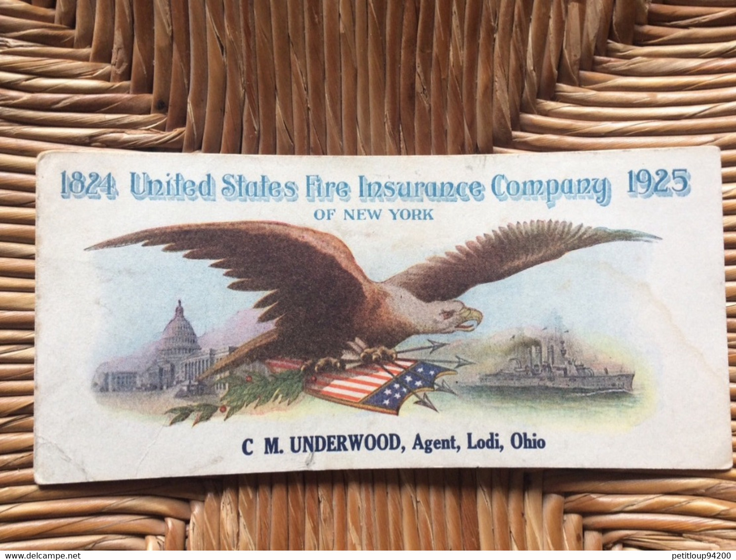 BUVARD  UNITED STATES FIRE INSURANCE COMPANY OF NEW YORK  C.M. Underwood  AGENT  Lodi  OHIO  Aigle  ANNÉE 1925 - Banque & Assurance