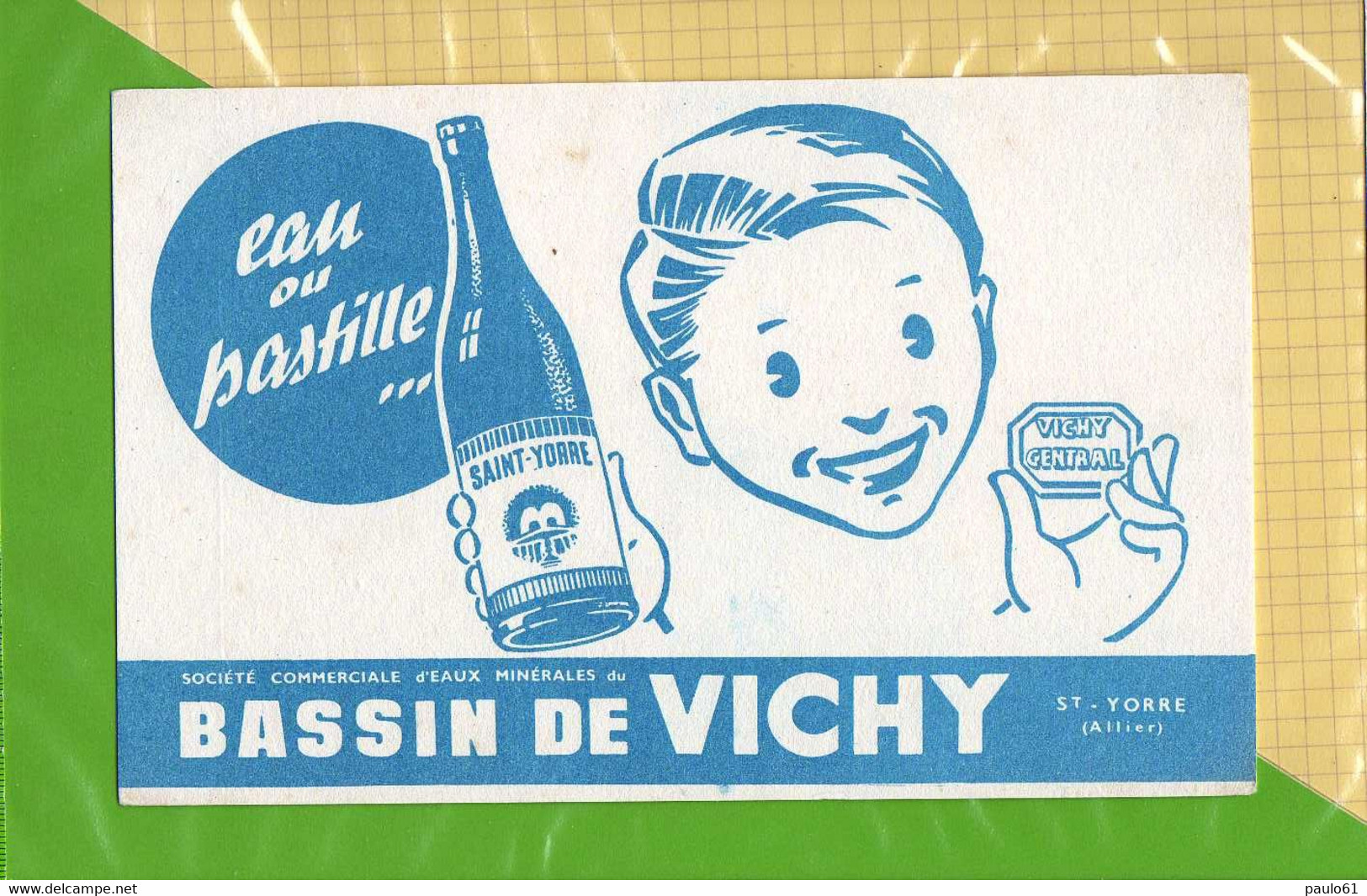 BUVARD & Blotting Paper : Bassin De VICHY St YORRE   Allier - Limonades