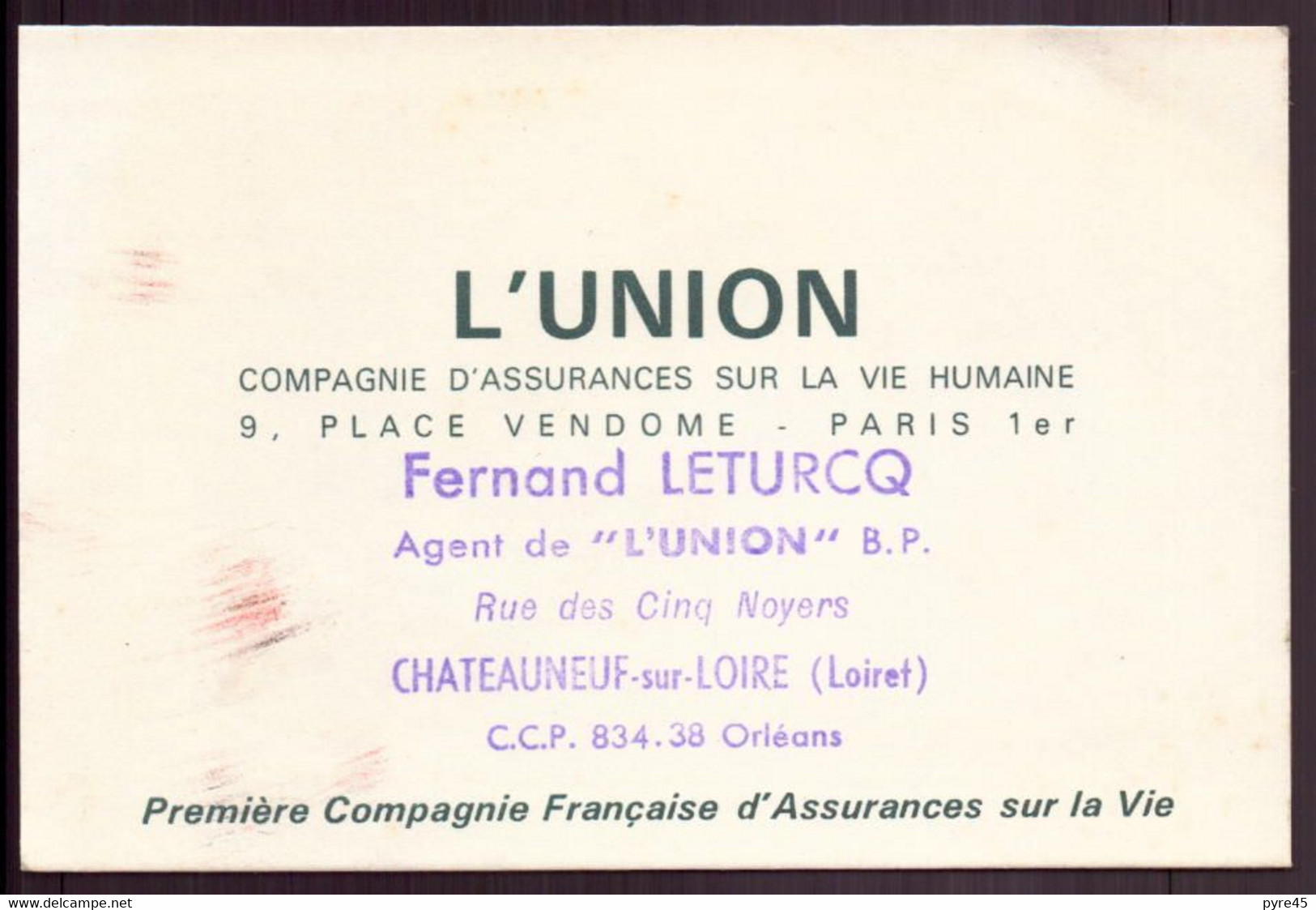 Carte De Visite " Leturcq, Agent De L'Union " à Chateauneuf-sur-Loire - Visitenkarten