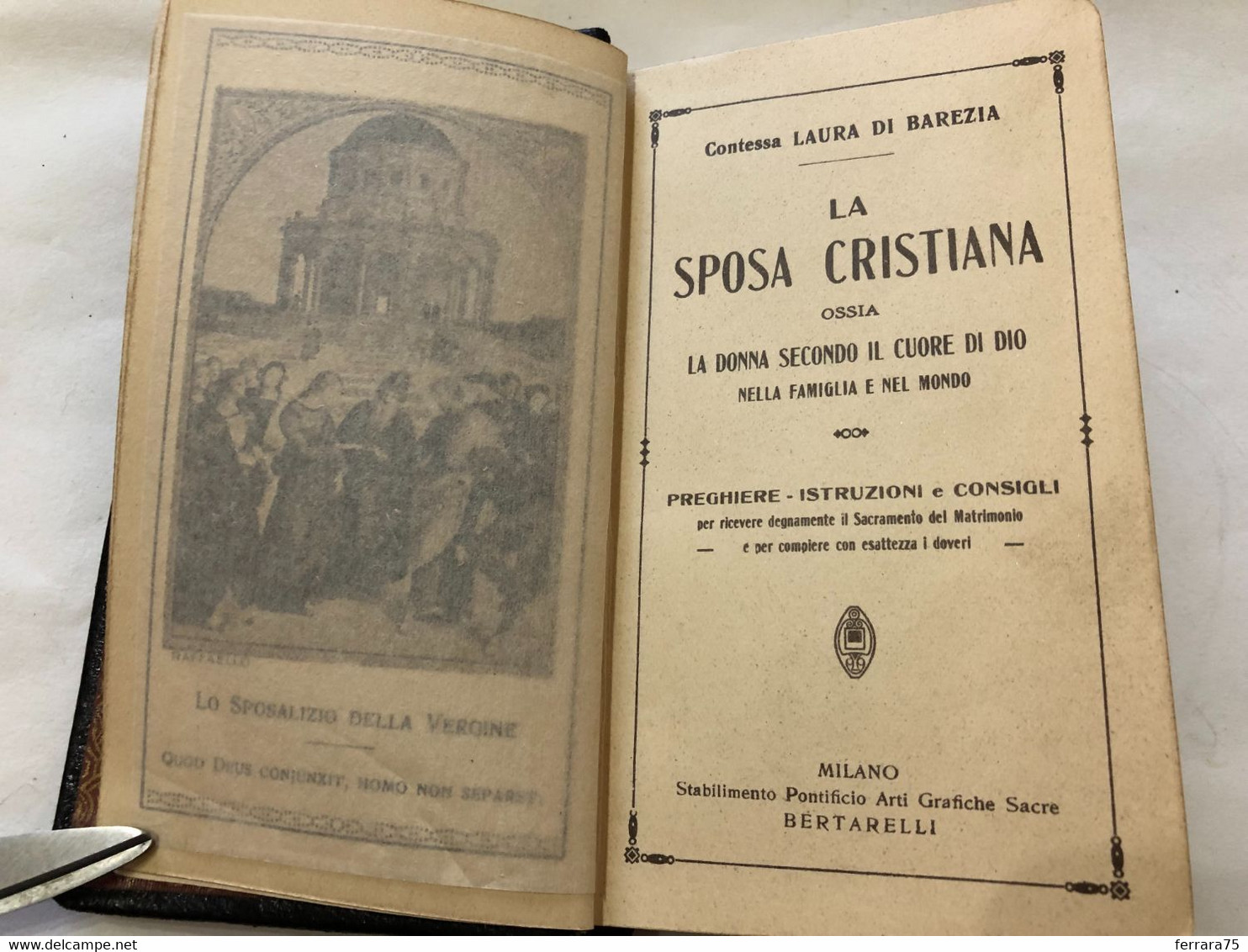 LA SPOSA CRISTIANA - LA DONNA SECONDO IL CUORE DI DIO. Laura DI BAREZIA - Religion