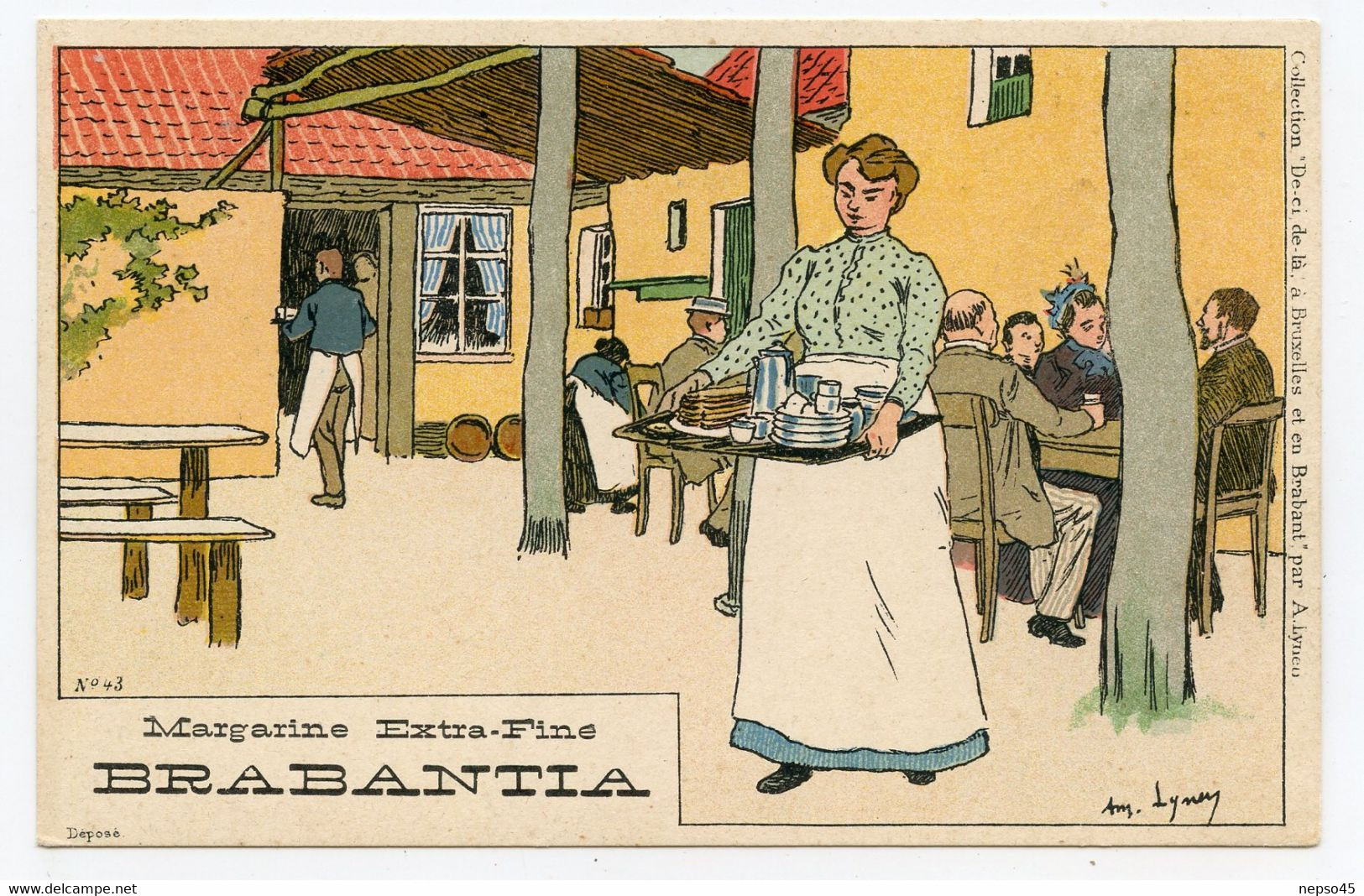 Lynen, Amédée-Ernest,publicité,margarine Extra-fine Brabantia Collection De-ci De-là à Bruxelles ( N°43 ) Restaurant - Cafés, Hôtels, Restaurants