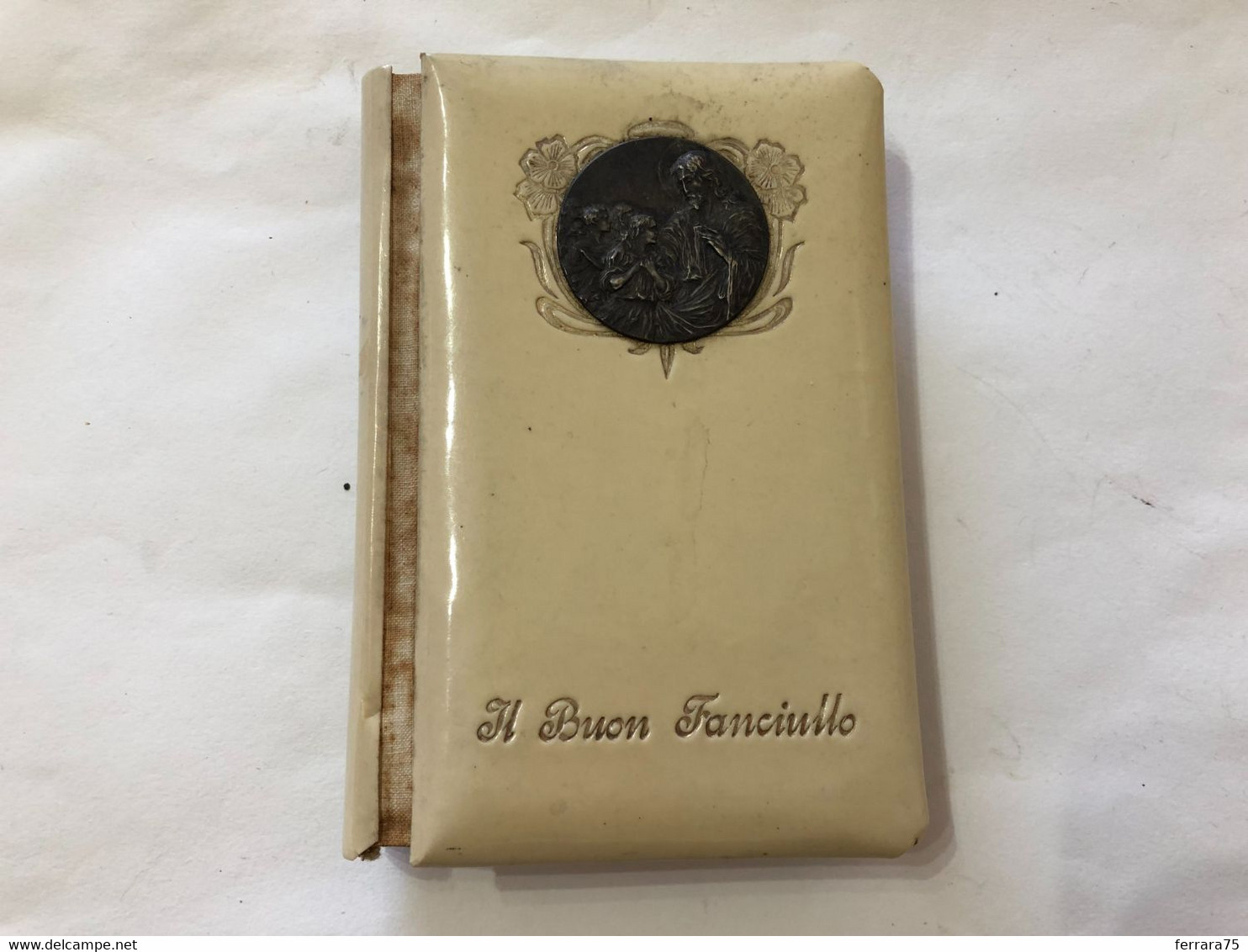 IL BUON FANCIULLO LIBRO DI PREGHIERE GESù AMICO DEI FANCIULLI 1921 CON DEDICA. - Religion