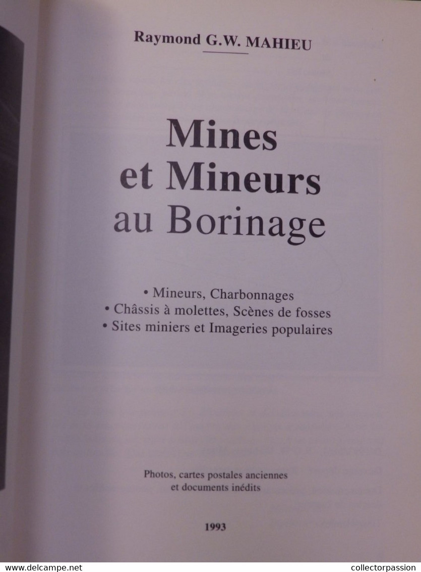 Mines Et Mineurs Au Borinage - Raymond G.W. Mahieu - Belgique