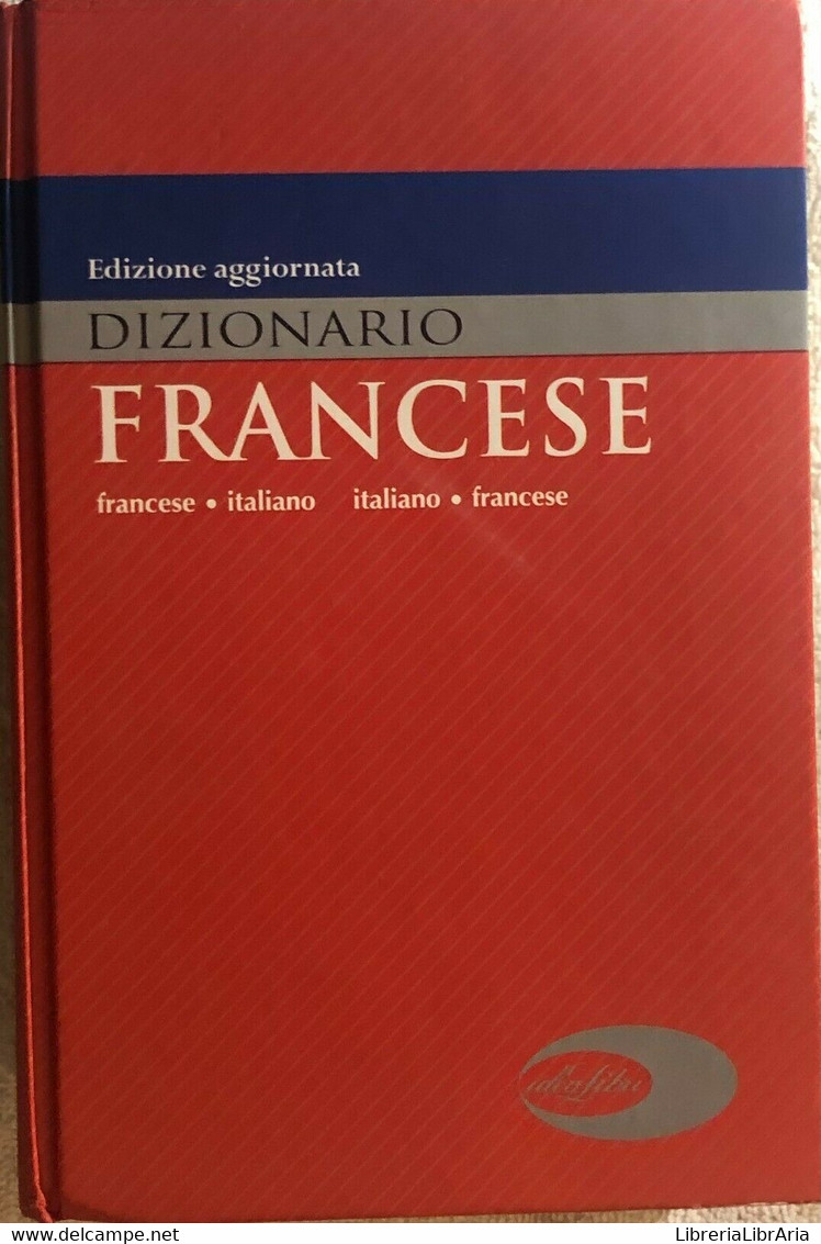 Dizionario Francese-Italiano Italiano-Francese Di Aa.vv.,  2005,  Idealibri - Cursos De Idiomas