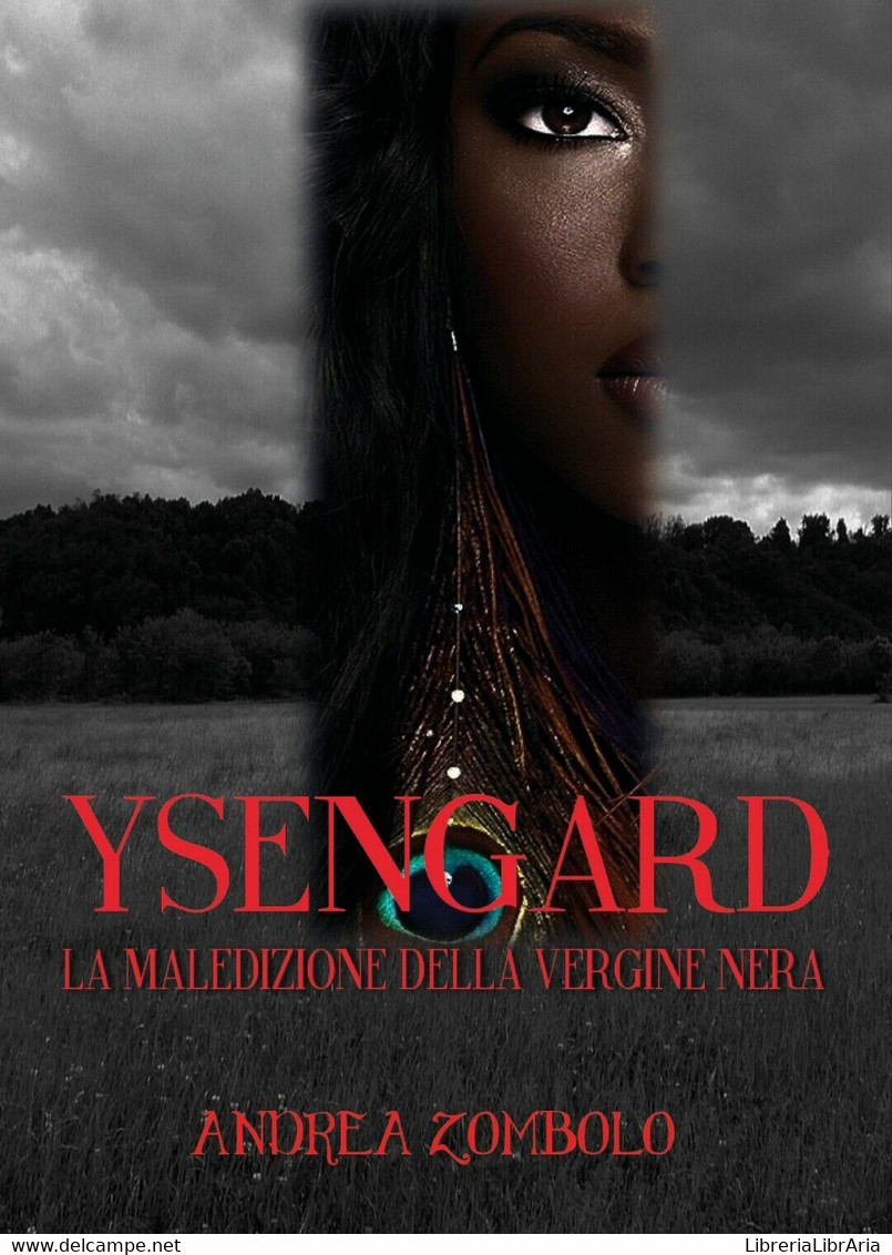 YSENGARD La Maledizione Della Vergine Nera, Andrea Zombolo,  2019,  Youcanprint - Science Fiction Et Fantaisie