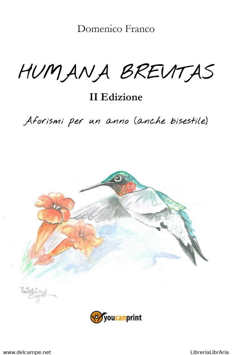 Humana Brevitas Di Domenico Franco,  2018,  Youcanprint - Poëzie