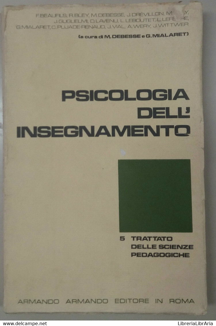 PSICOLOGIA DELL'INSEGNAMENTO - AA.VV. - ARMANDO EDT. - 1979 - M - Medicina, Psicología