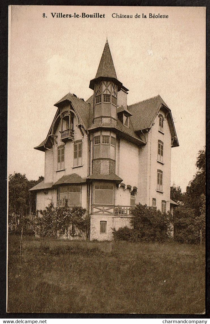 Villers-le-Bouillet - Château De La Béolette - Edit. Cuivers-Lemye Stockay - Voir Scans - Villers-le-Bouillet