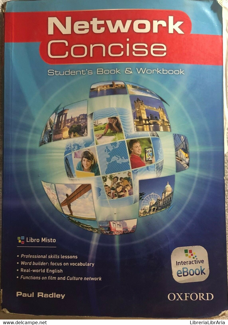 Network Concise Student’s Book & Workbook Di Paul Radley,  2013,  Oxford - Cours De Langues