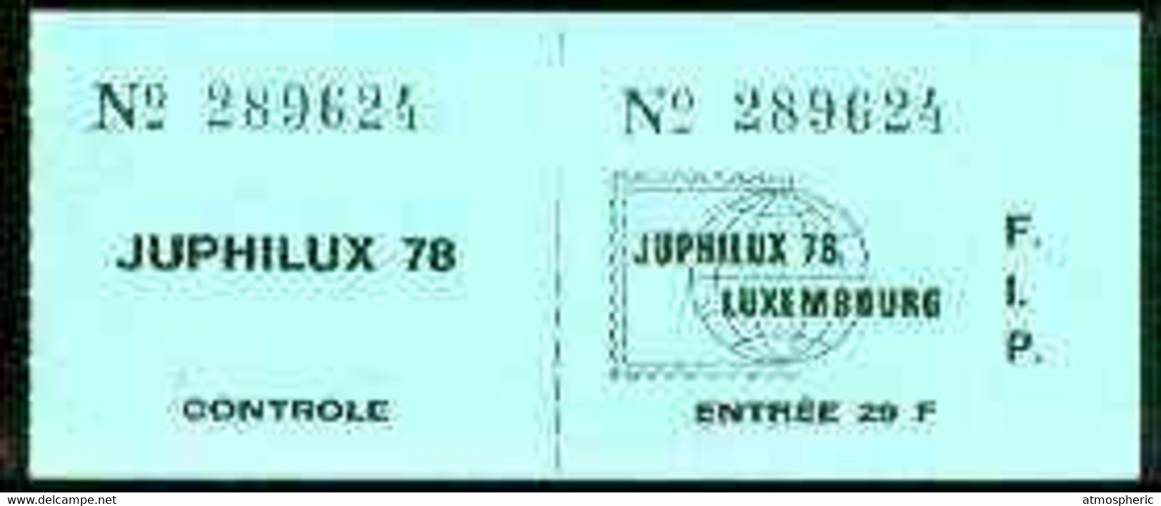 Luxembourg 1978 'Juphilux 78' Junior Int Stamp Exhibition 29f Admission Ticket Complete With Counterfoil - Ongebruikt