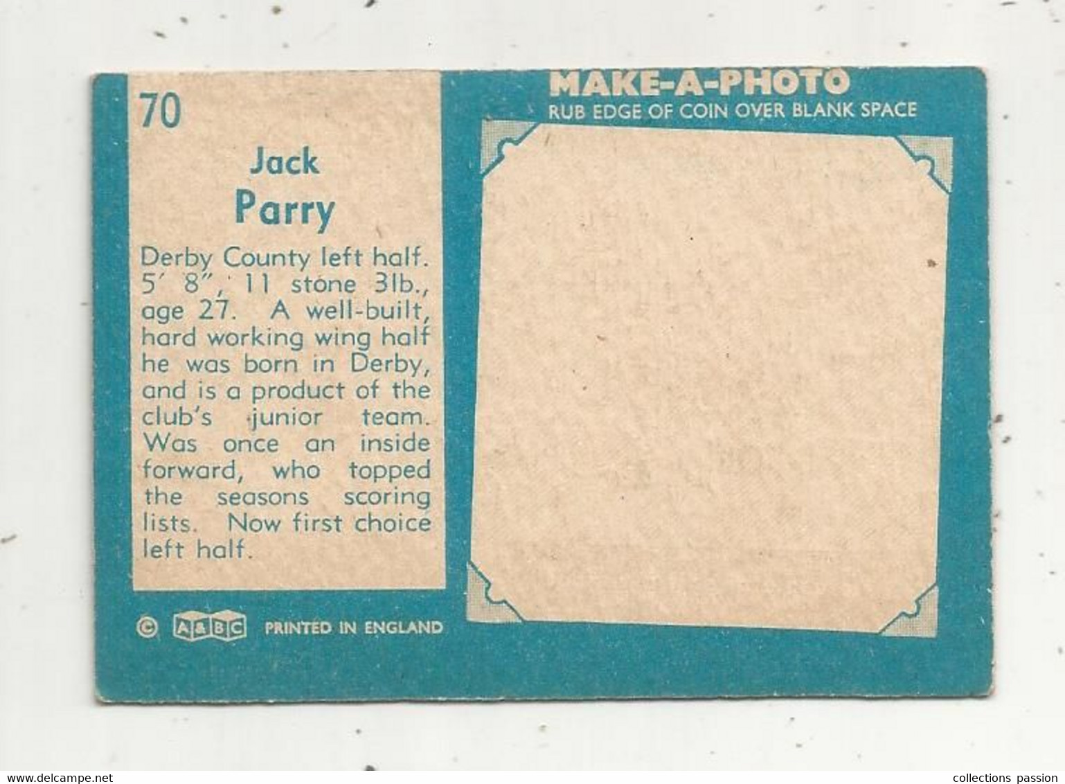 Trading Card , A&BC , England , Chewing Gum , Serie : Make A Photo , Année 60 , N° 70 , JACK PARRY , Derby County - Trading Cards