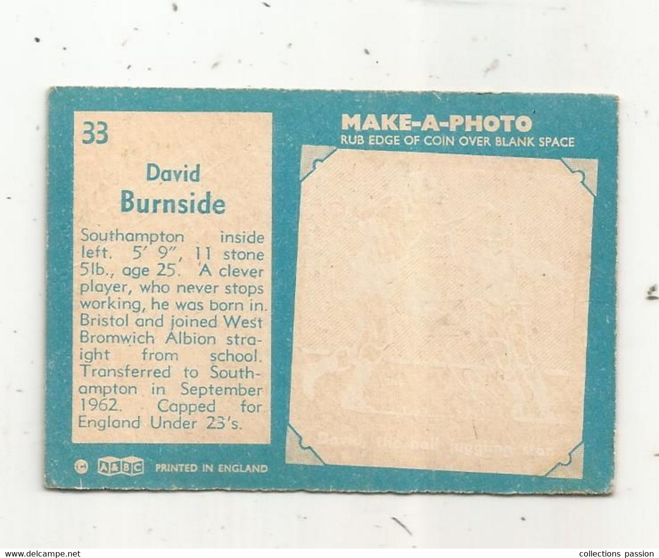 Trading Card , A&BC , England , Chewing Gum , Serie : Make A Photo , Année 60 , N° 33 , DAVID BURNSIDE , Southampton - Trading Cards