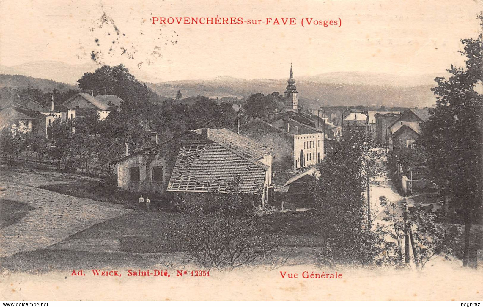 PROVENCHERES SUR FAVE      VUE GENERALE - Provencheres Sur Fave