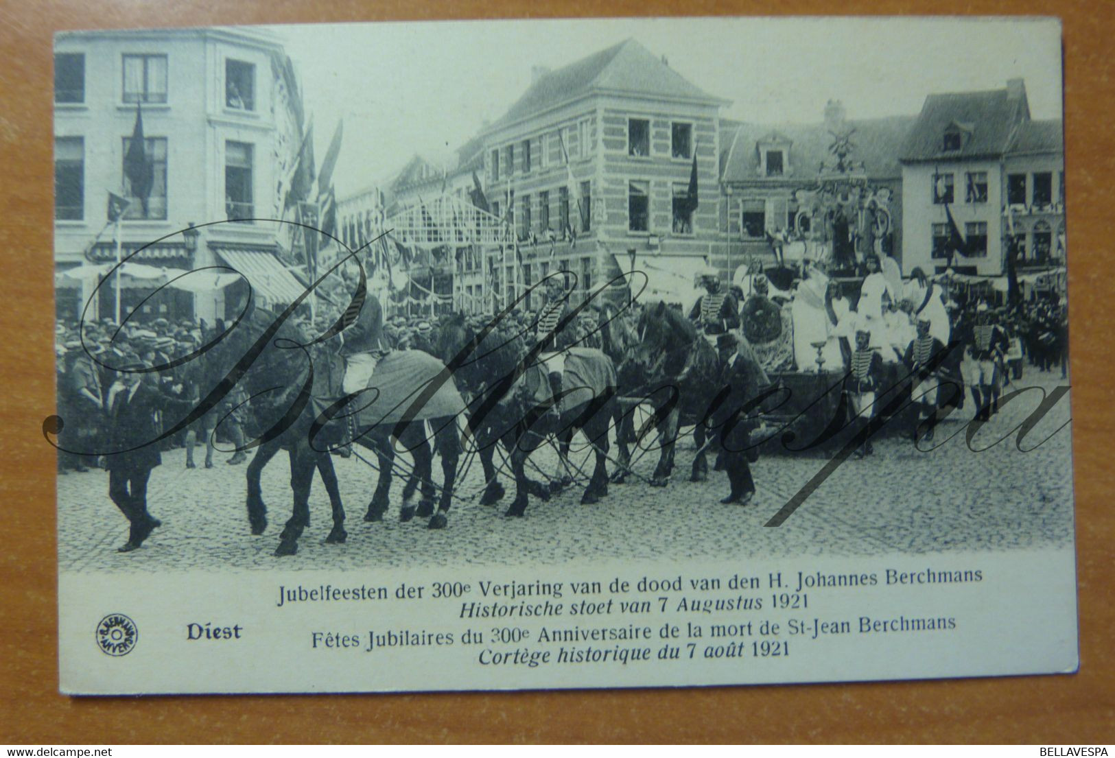 Diest. Jubelfeesten Stoet 7-08-1921 Heilig Beeld Johannes Getrokken Door Een Vlaams Zesspan.300 Jarige Viering - Diest