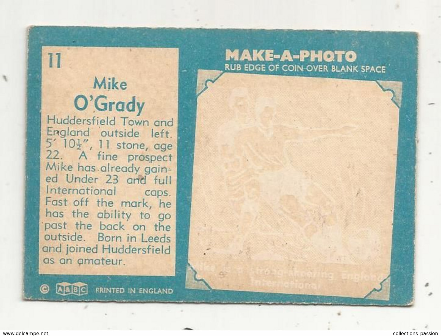 Trading Card , A&BC , England, Chewing Gum, Serie : Make A Photo , Année 60 , N° 11 , MIKE O' GRADY , Huddersfield Town - Trading Cards