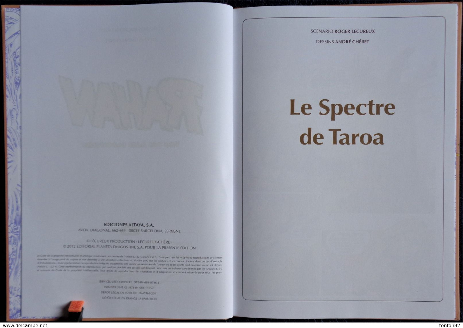 Lécureux - Chéret - RAHAN - 42 - Le Spectre De Taroa - Éditions ALTAYA - ( E.O. 2012 ) .. - Rahan