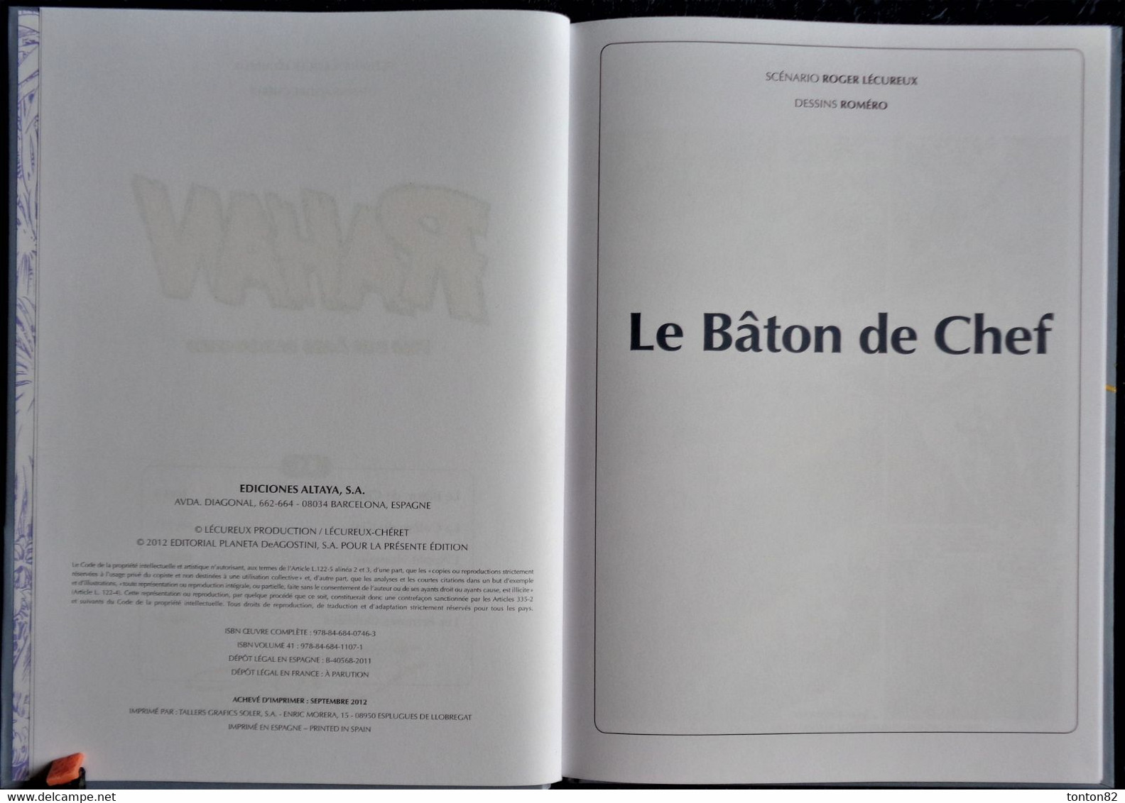 Lécureux - Chéret - RAHAN - 41 - Le Bâton Du Chef - Éditions ALTAYA - ( E.O. 2012 ) . - Rahan