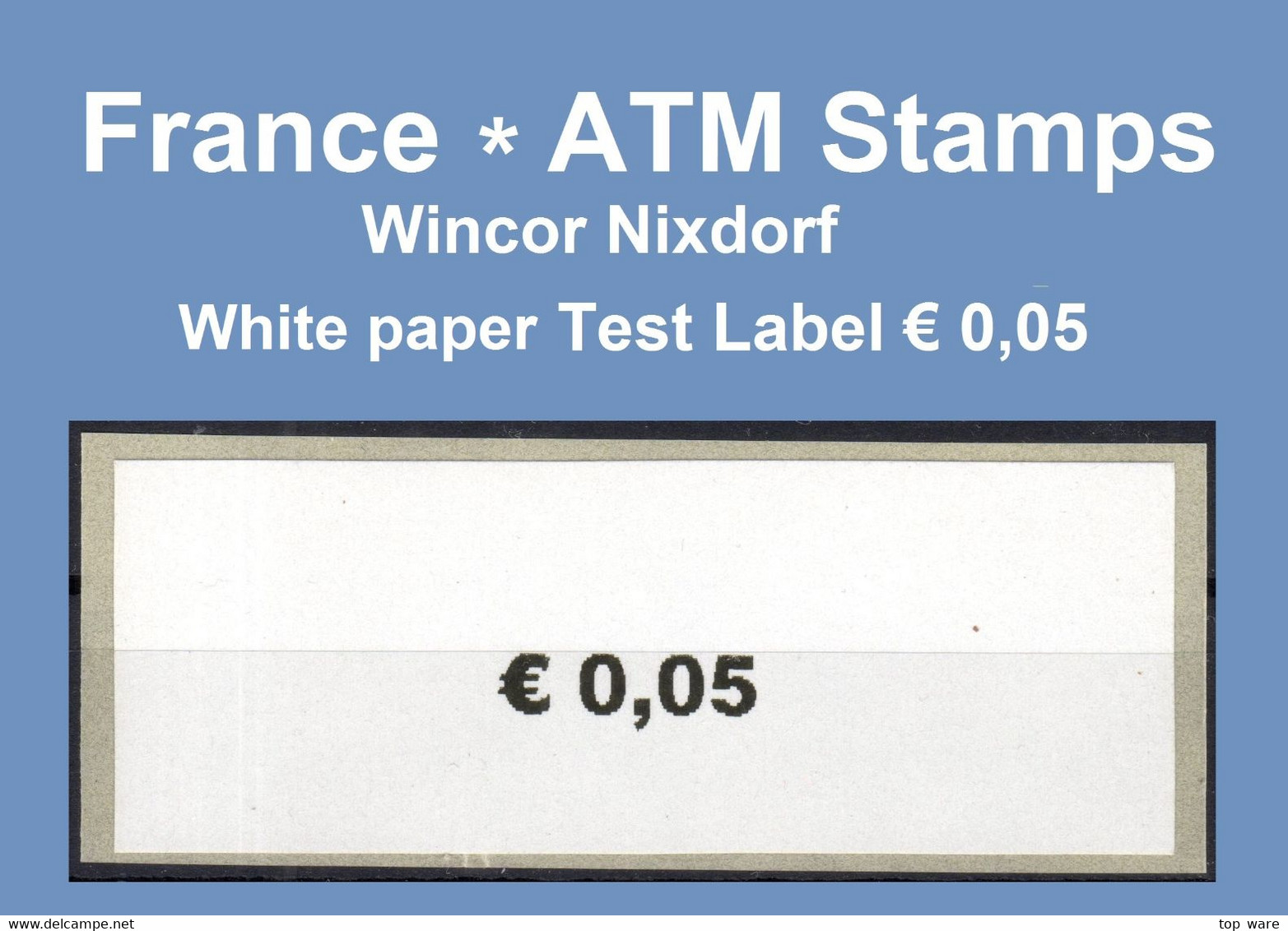 Frankreich France LSA ATM Stamps Weisses Papier € 0,05 Wincor Nixdorf / Distributeurs / Etiquetas / Automatenmarken - 1999-2009 Viñetas De Franqueo Illustradas