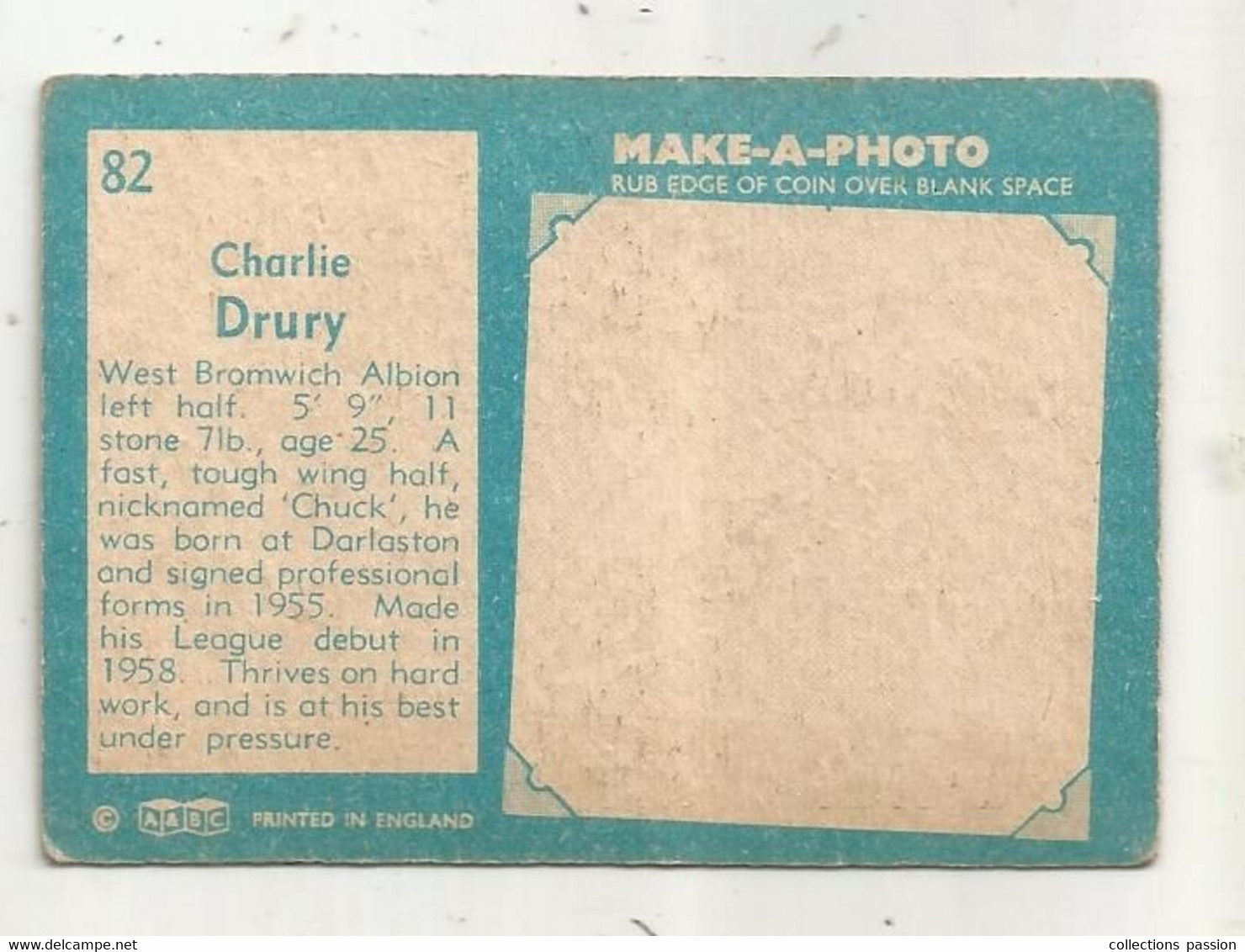 Trading Card , A&BC , England, Chewing Gum, Serie: Make A Photo , Année 60 , N° 82 , CHARLIE DRURY, West Bromwich Albion - Trading-Karten