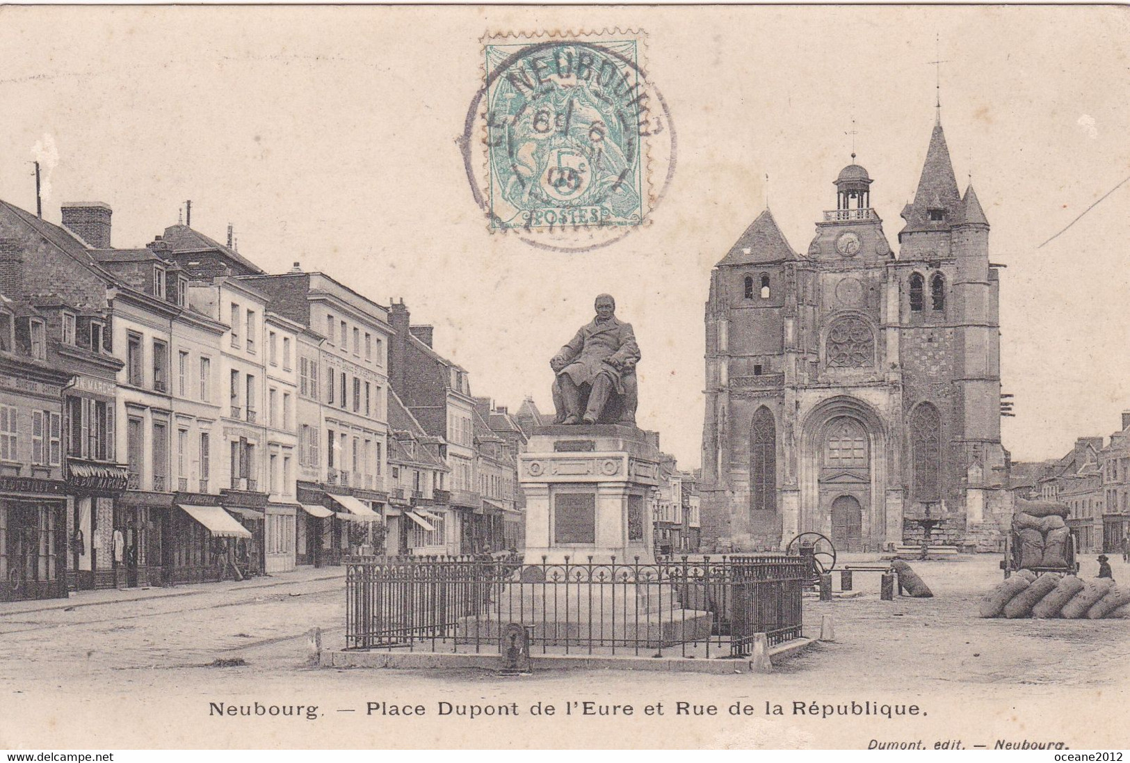 27 Le Neubourg. Place Dupont De L'Eure Et Rue De La République - Le Neubourg