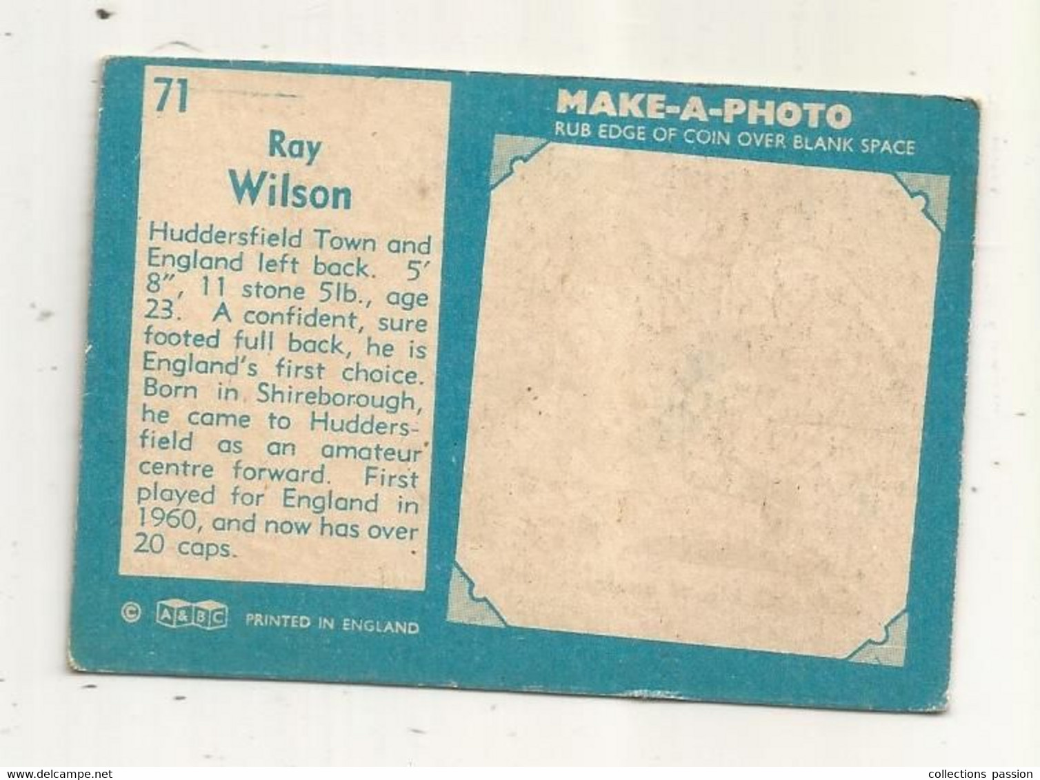 Trading Card , A&BC , England, Chewing Gum, Serie: Make A Photo , Année 60 , N° 71 , RAY WILSON, Huddersfield Town - Trading Cards