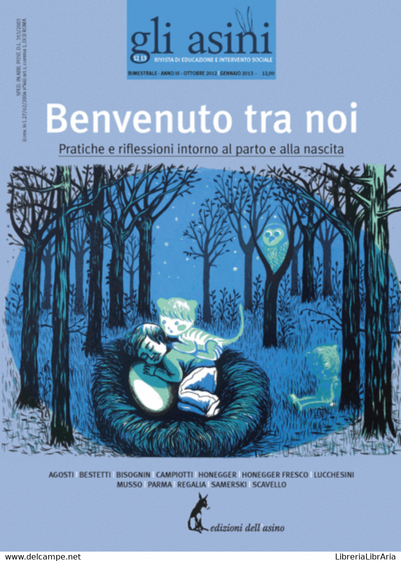 Benvenuto Tra Noi “Gli Asini” N. 12-13 Ottobre 2012 Gennaio 2013	Di Aa.vv.,  201 - Santé Et Beauté