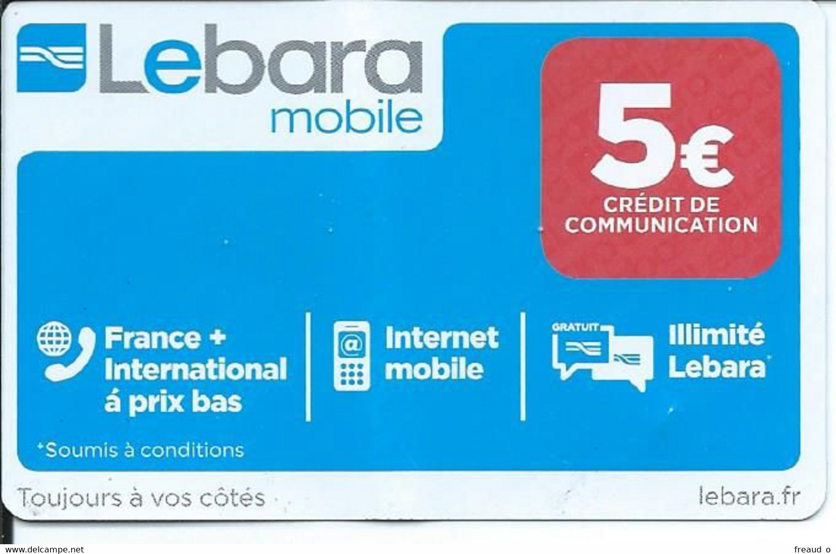 Télécarte Lebara Mobile 5€ - - Téléphones
