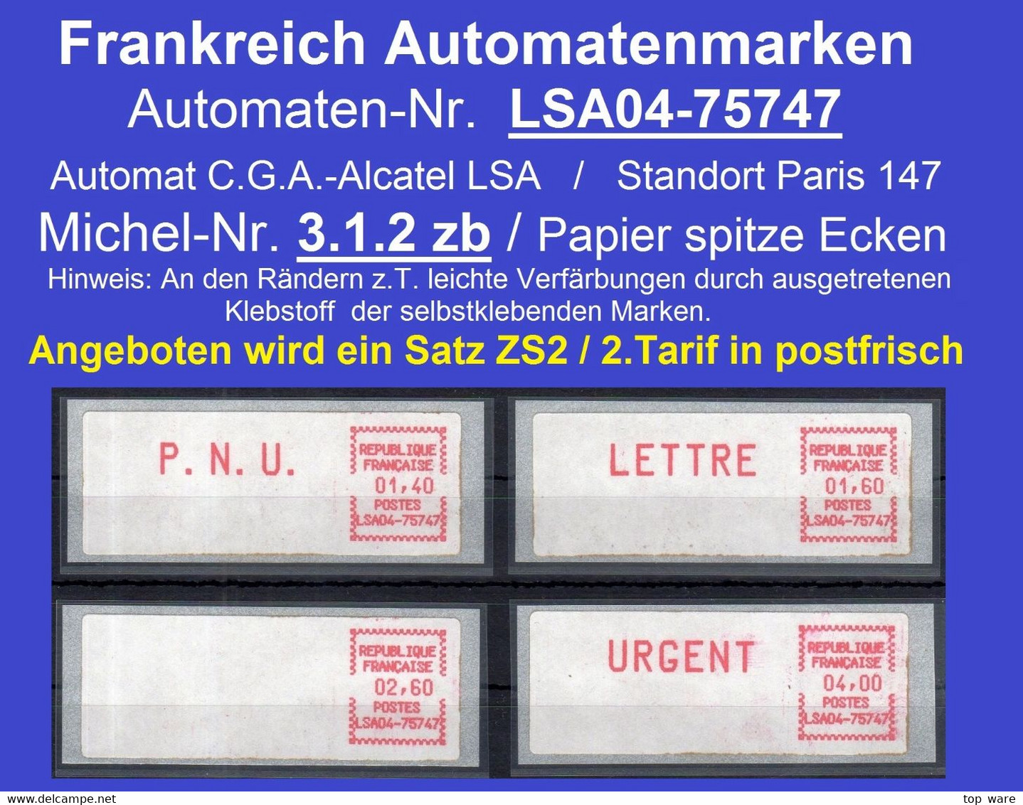 Frankreich France ATM LSA04-75747 Paris 147 / Michel 3.1.2 / Satz 1.9.1981 / Distributeurs Automatenmarken Etiquetas - 1981-84 Types « LS » & « LSA » (prototypes)
