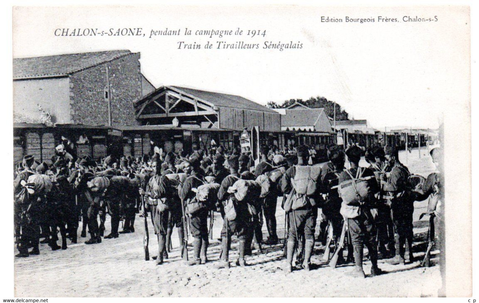 Chalon Sur Saone -  Pendant La Campagne De 1914 - Train De Tirailleurs Senegalais - CPA°gk - Chalon Sur Saone