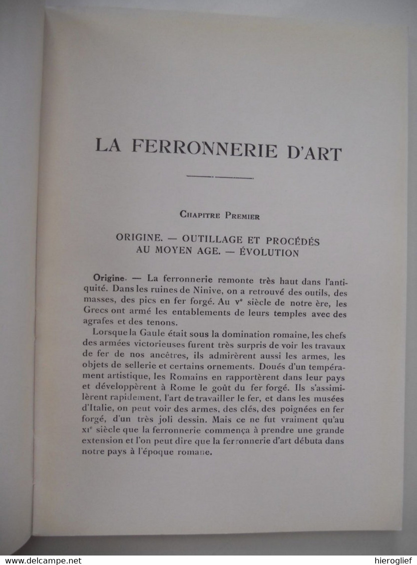 LA FERRONNERIE D'ART XI à XIX Siècle Par Raymond Subes - 64 Illustrations - Knutselen / Techniek