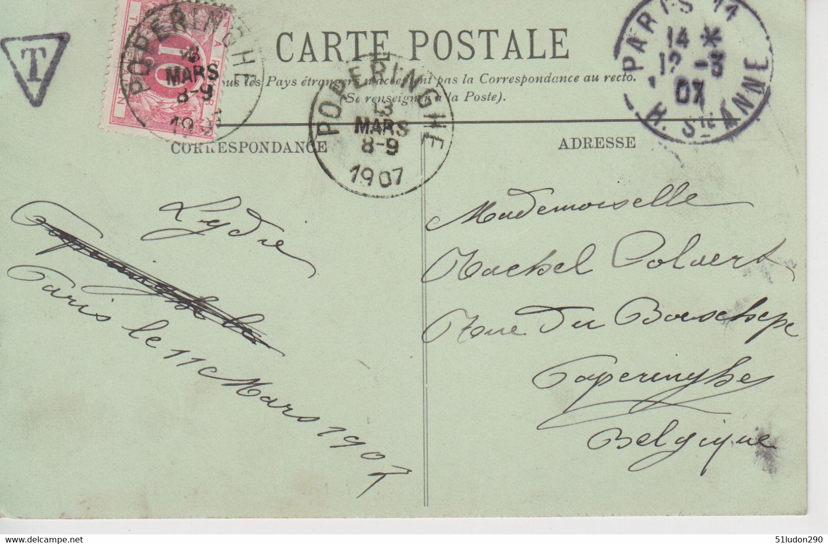 Carte Postale Taxée Avec T Dans Triangle Et Timbre Taxe 10 C A Payer / Te Betalen Cachet De Poperinghe Du 13 Mars 1907 - Otros & Sin Clasificación