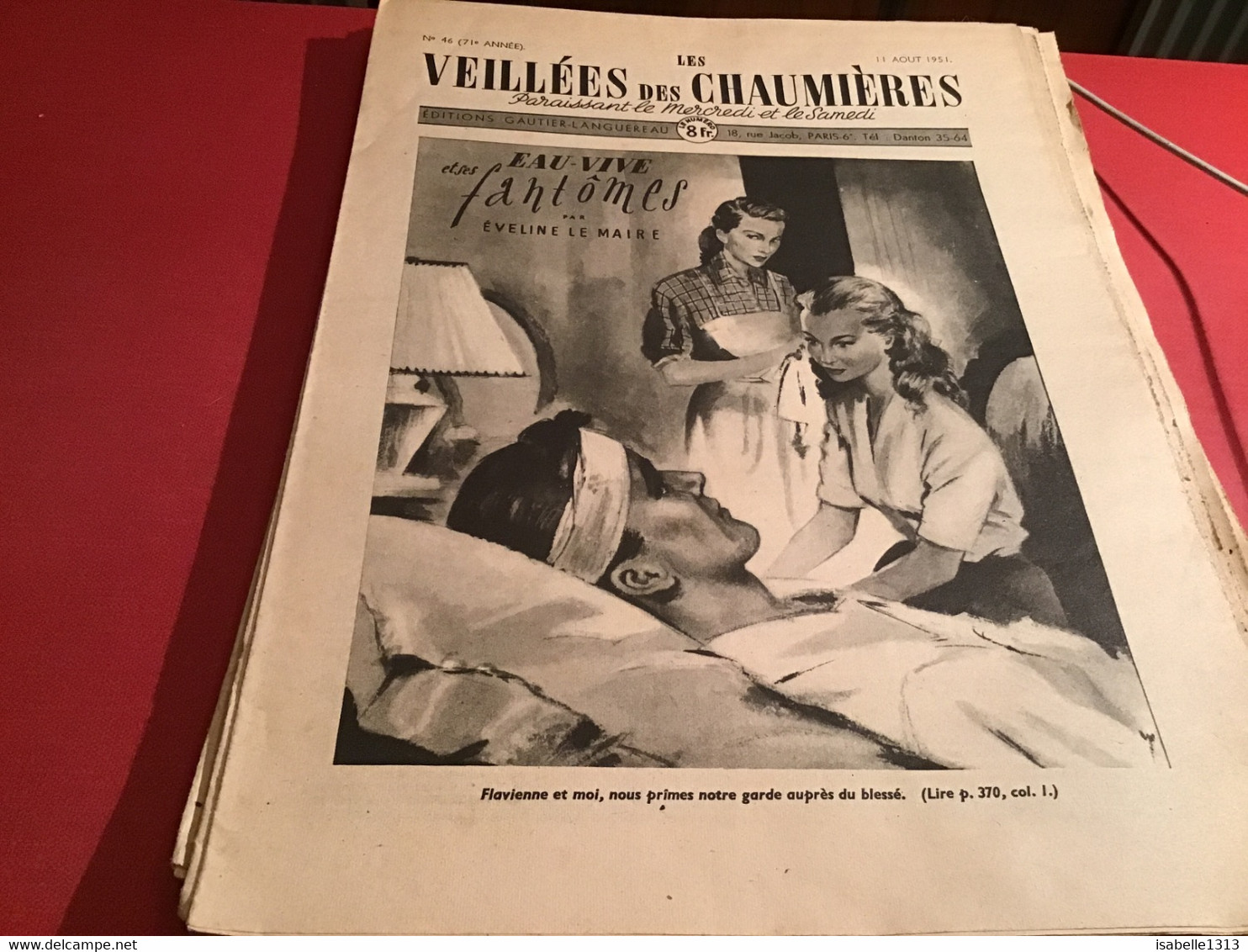 Les Veillées Des Chaumières Paraissant Le Mercredi Et Le Samedi 1951 - 1950 - Oggi