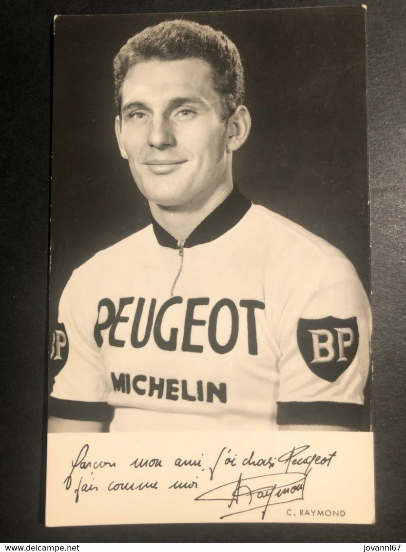 C. Raymond - Peugeot Michelin - Carte / Card - Cycliste - Cyclisme - Ciclismo -wielrennen - Ciclismo